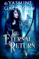 Yasmine Galenorn - The Eternal Return artwork