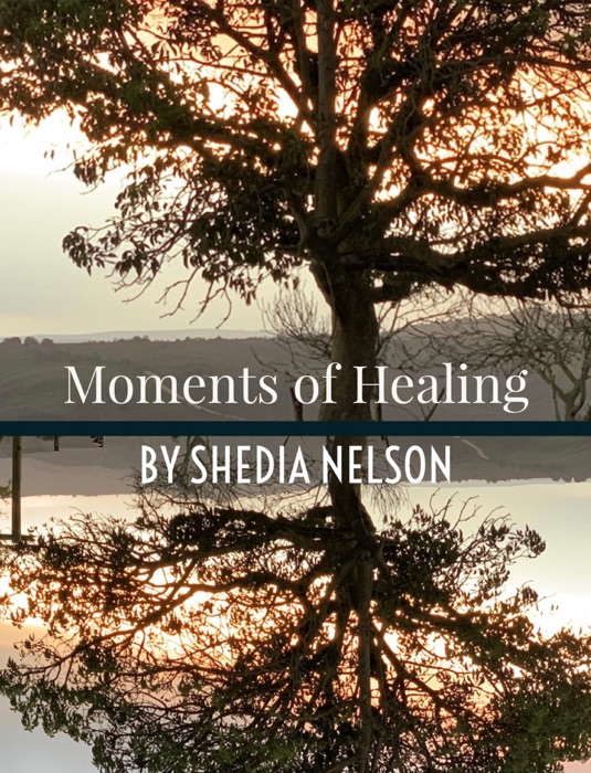 Moments of Healing