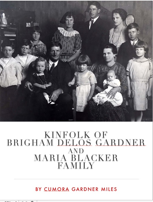 Kinfolk of Brigham D Gardner & Maria Blacker Family