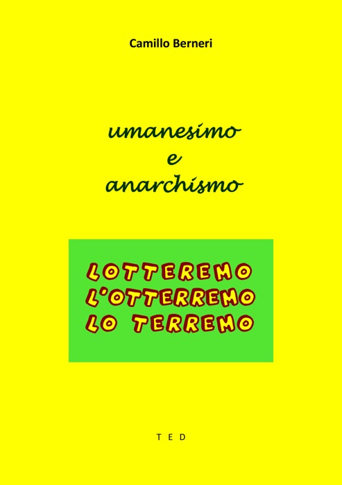 Umanesimo e Anarchismo