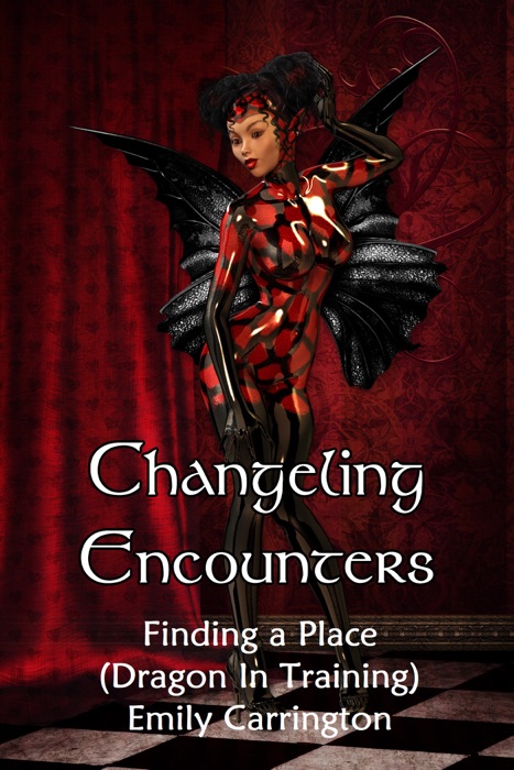 Changeling Encounter: Finding a Place (Dragon in Training)