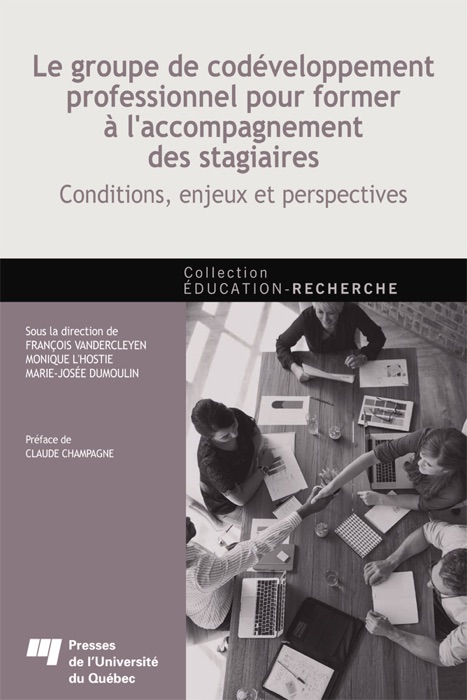 Le groupe de codéveloppement professionnel pour former à l'accompagnement des stagiaires