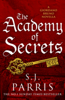 S. J. Parris - The Academy of Secrets: A Novella artwork