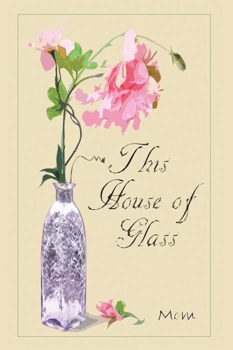 This House of Glass