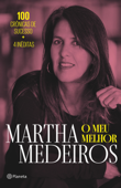 O meu melhor - Martha Medeiros