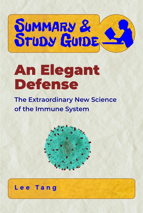 Summary & Study Guide - An Elegant Defense