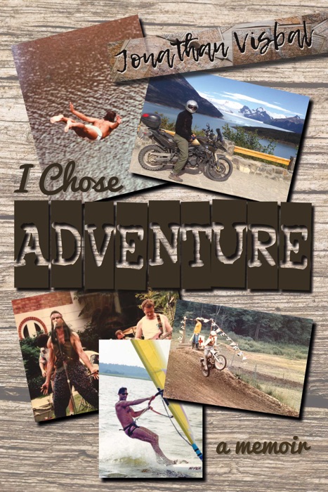 I Chose Adventure