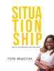 Fope Nkwocha - Situationship artwork