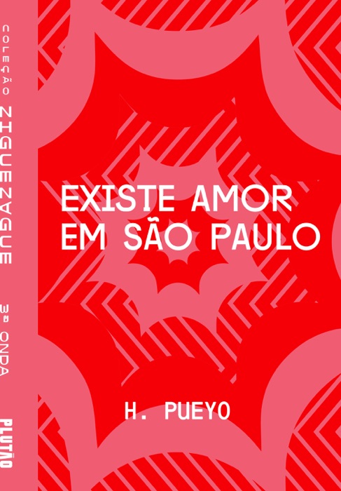 Existe amor em São Paulo