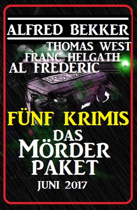 Fünf Krimis: Das Mörder-Paket Juni 2017