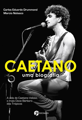 Capa do livro Caetano - Uma Biografia de Carlos Eduardo Drummond