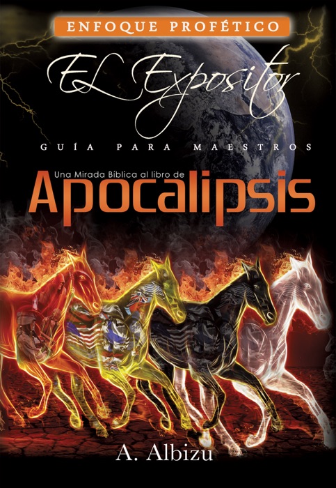 Una Mirada Biblica al libro de Apocalipsis