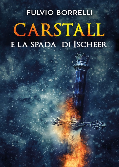 Carstall e la Spada di Ischeer