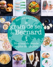 Je n'en ferai qu'une bouchée ! Tour du monde de recettes à picorer