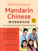 Elementary Mandarin Chinese Workbook - Cornelius C. Kubler