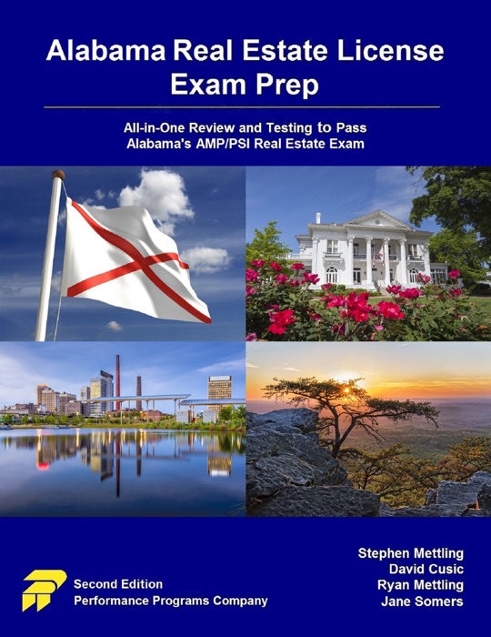 Alabama Real Estate License Exam Prep: All-in-One Review and Testing to Pass Alabama's AMP/PSI Real Estate Exam