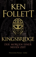 Kingsbridge - Der Morgen einer neuen Zeit