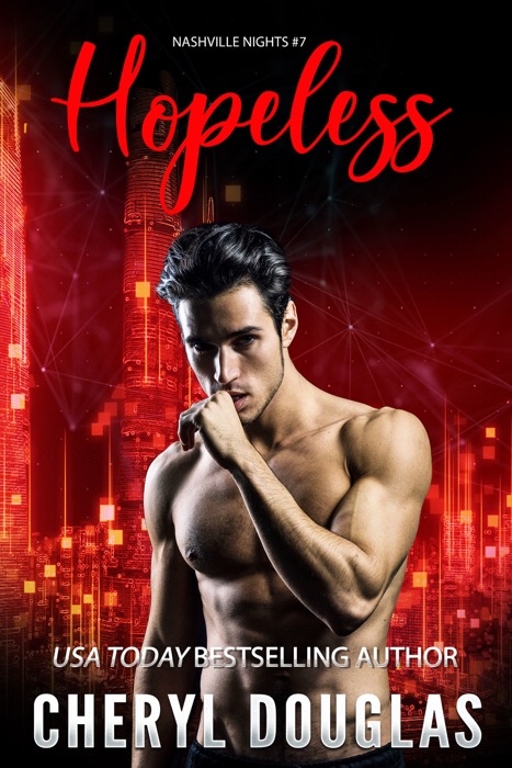 Hopeless (Book Seven, Nashville Nights)