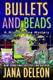 Bullets and Beads - Jana DeLeon by  Jana DeLeon PDF Download