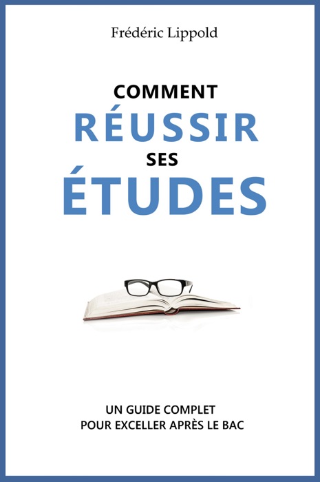 Comment réussir ses études