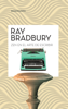 Zen en el arte de escribir - Ray Bradbury