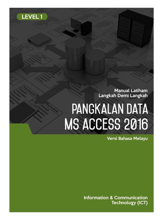 Pangkalan Data (Microsoft Access 2016) Level 1