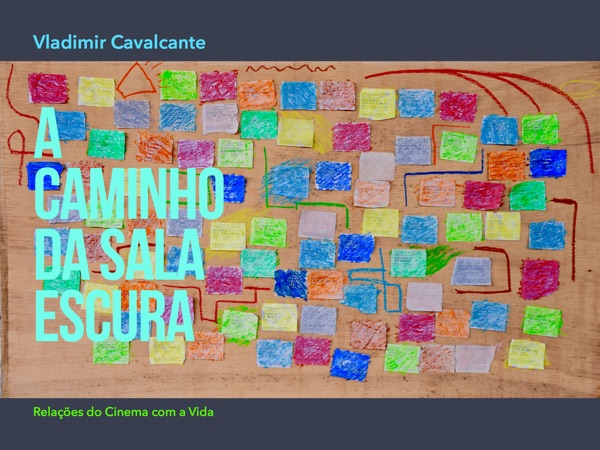 A Caminho da Sala Escura