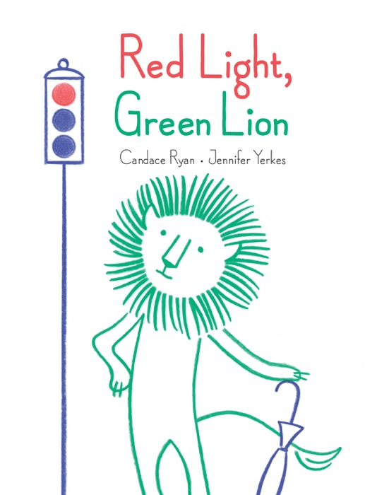 Red Light, Green Lion