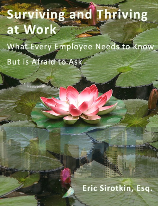 Surviving and Thriving at Work