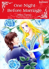 One Night Before Marriage - Miho Tomoi & Anne Oliver by  Miho Tomoi & Anne Oliver PDF Download