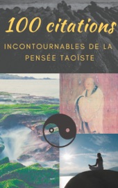 Couverture du livre de 100 citations incontournables de la pensée taoïste