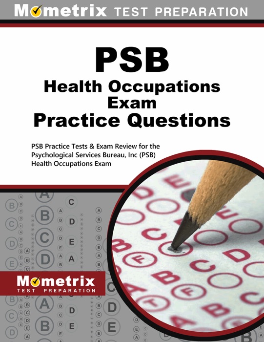 PSB Health Occupations Exam Practice Questions