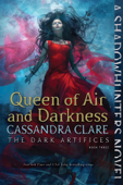 Queen of Air and Darkness - Cassandra Clare