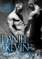 Andy D. Thomas - Daniel & Kevin: Love and Protect artwork