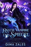 Dima Zales - Rauch, Vampire und Spiegel artwork