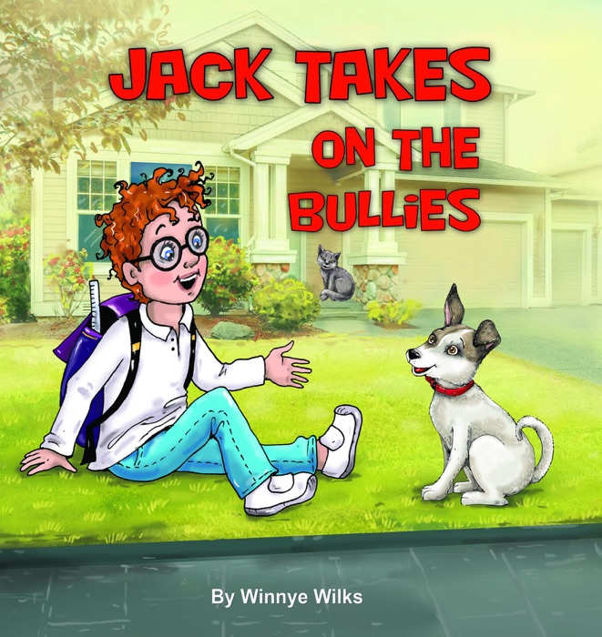 Jack Takes on The Bullies