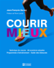 Jean-François Harvey - Courir mieux artwork