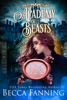Academy Of Beasts IX - Becca Fanning