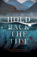 Melinda Salisbury - Hold Back the Tide artwork