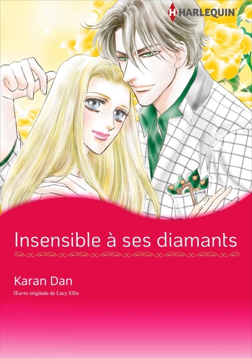 Insensible à ses diamants