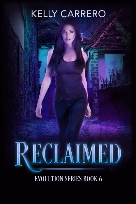 Reclaimed (Evolution Series Book 6)