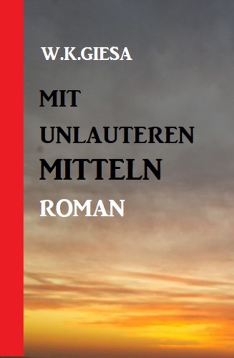 Mit unlauteren Mitteln