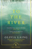 Olivia Laing - To the River artwork
