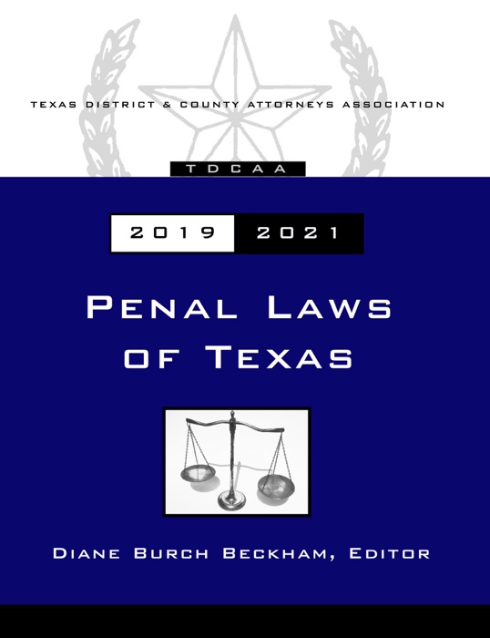 Texas Penal Code 2019-2021