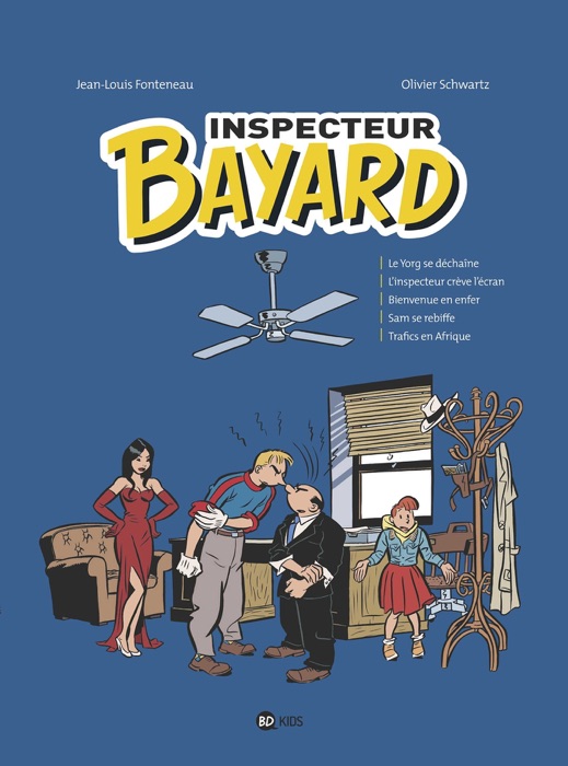 Inspecteur Bayard - intégrale 4