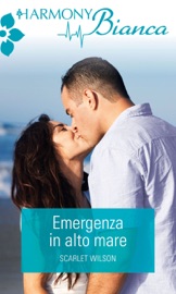 Emergenza in alto mare - Scarlet Wilson by  Scarlet Wilson PDF Download