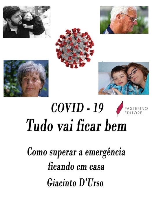 COVID - 19  Tudo vai ficar bem