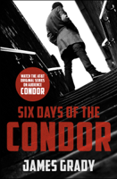 James Grady - Six Days of the Condor artwork