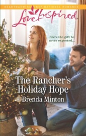 The Rancher's Holiday Hope - Brenda Minton by  Brenda Minton PDF Download