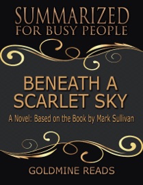 Beneath a Scarlet Sky - Goldmine Reads